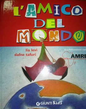 Libro "L'amico del mondo"